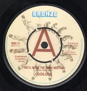 Goldie (70'S Artist) - We'll Make The Same Mistake - 7 Inch