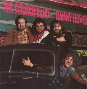 Scratch Band Featuring Danny Flowers - Scratch Band Featuring Danny Flowers - Lp