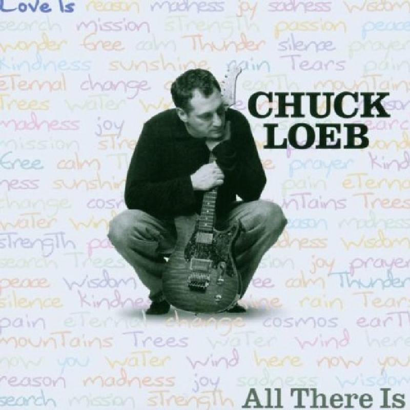 Chuck Loeb - All There Is - Cd