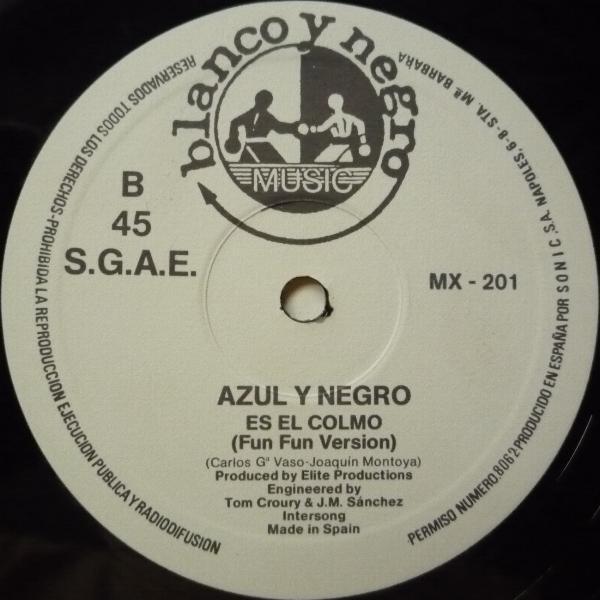 Azul Y Negro - Es El Colmo - 12 Inch