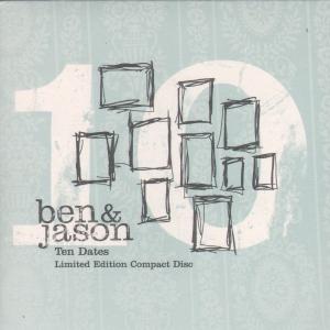 Ben And Jason - Ten Dates - Cd