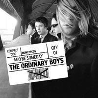 Ordinary Boys - Maybe Someday - Cd