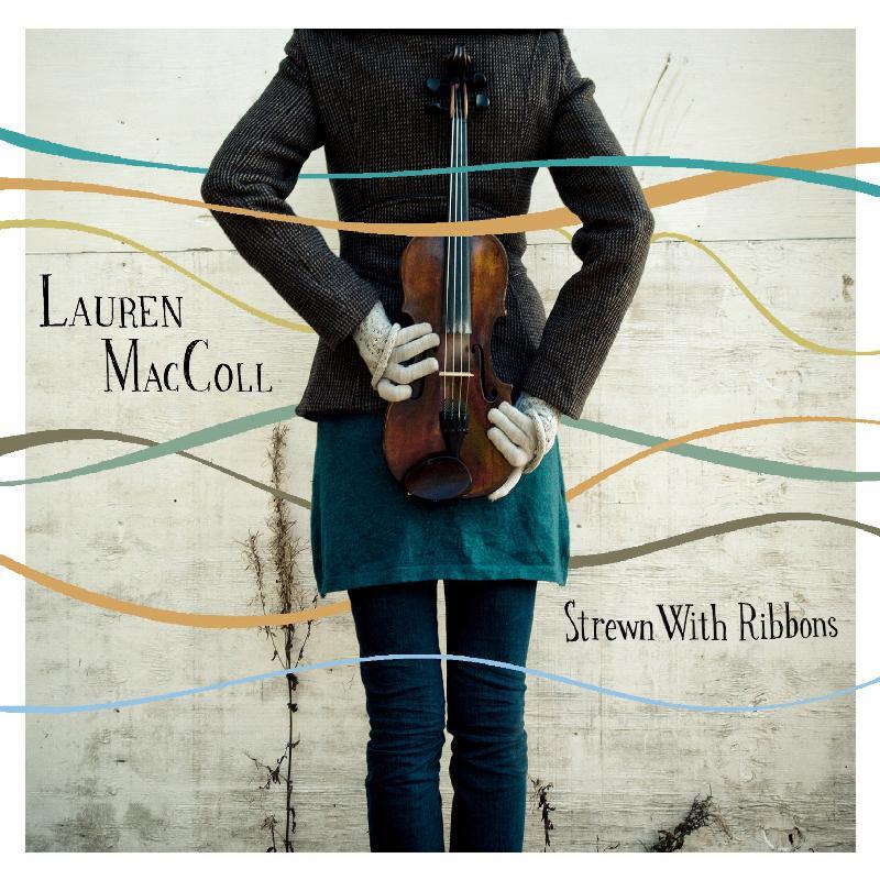Lauren MacColl - Strewn With Ribbons - Cd