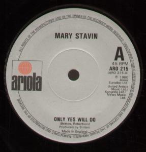 Mary Stavin - Only Yes Will Do - 7 Inch