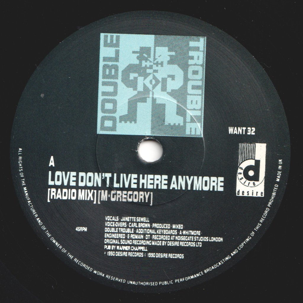 Double Trouble - Love Don't Live Here Anymore - 7 Inch