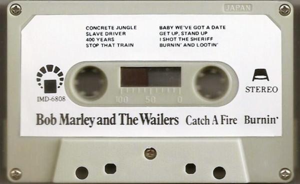 Bob Marley & The Wailers - Catch A Fire / Burnin' - Cassette