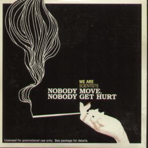 We Are Scientists - Nobody Move Nobody Get Hurt - Cd