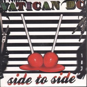 Vatican Dc - Side To Side - 7 Inch