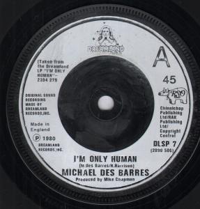 Michael Des Barres - I'm Only Human - 7 Inch