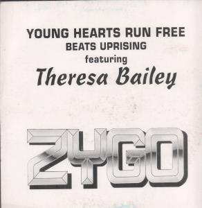 Beats Uprising Featuring Theresa Bailey - Young Hearts Run Free - 12 Inch