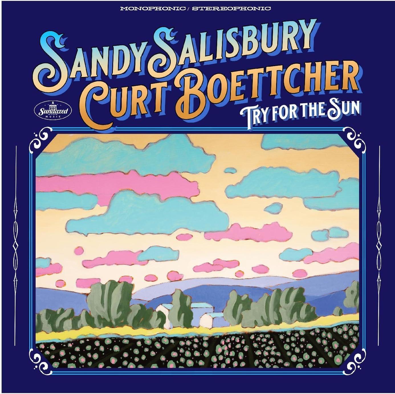 Sandy Salisbury/Curt Boettcher - Try For the Sun - Lp