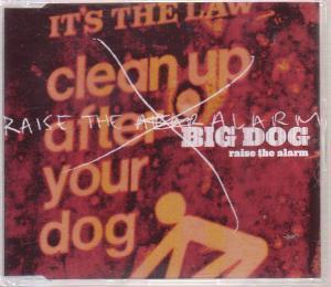 Big Dog - Raise The Alarm - Cd