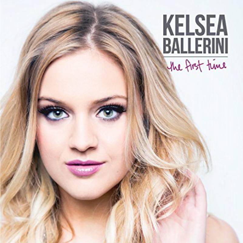 Kelsea Ballerini - First Time - Cd