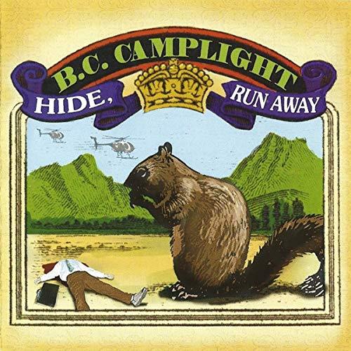 B.c. Camplight - Hide, Run Away - Cd