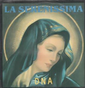 Dna (90'S Group) - La Serenissima - 12 Inch