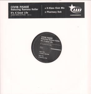 Cevin Fisher - It's A Good Life - 12 Inch