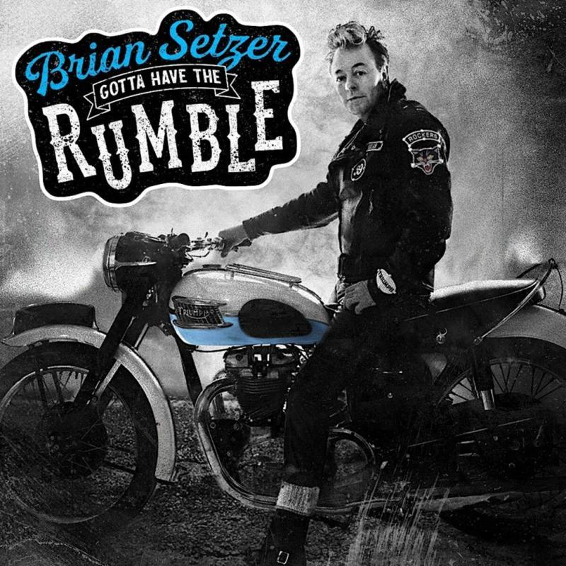 Brian Setzer - Gotta Have the Rumble - Lp