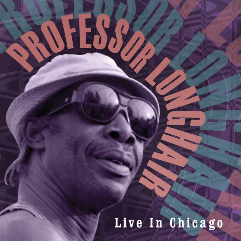 Professor Longhair - Live In Chicago - Lp
