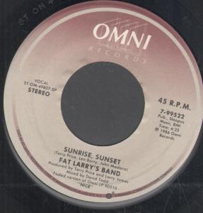Fat Larry's Band - Sunrise Sunset - 7 Inch