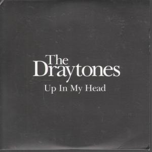Draytones - Up In My Head - Cd