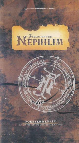 Fields Of The Nephilim - Forever Remain - Video
