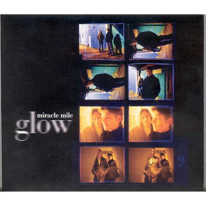 Miracle Mile - Glow - Cd