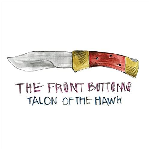 Front Bottoms - Talon of the Hawk - Cd