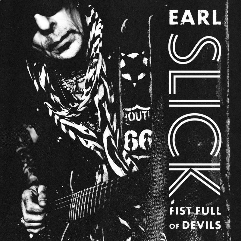 Earl Slick - Fist Full of Devils - Double Lp