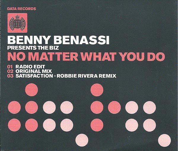 Benny Benassi Presents The Biz - No Matter What You Do - Cd