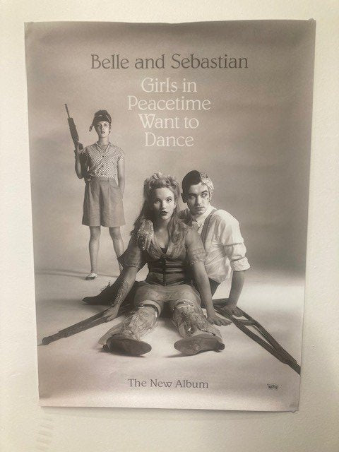 Belle And Sebastian - Girls In Peacetime Want To Dance - Poster