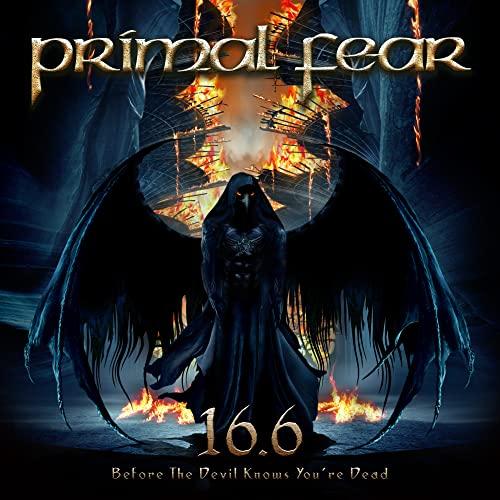 Primal Fear - 16.6 Before the Devil Knows You're Dead - Double Lp