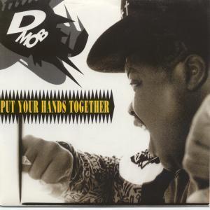 D Mob - Put Your Hands Together - 7 Inch