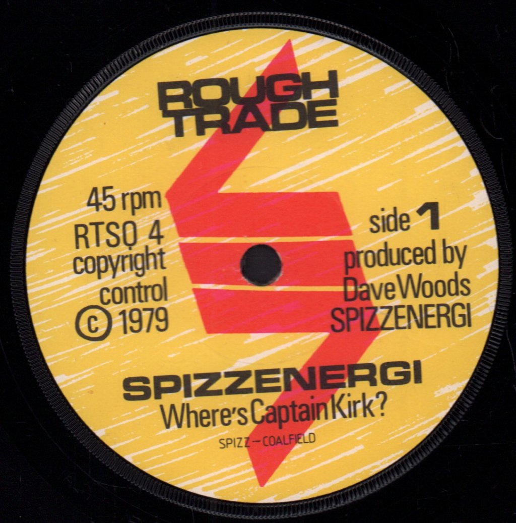 Spizzenergi - Where's Captain Kirk - 7 Inch