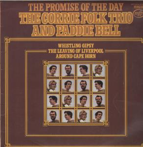 Corrie Folk Trio And Paddie Bell - Promise Of The Day - Lp