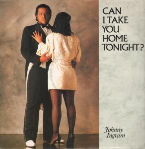 Johnny Ingram - Can I Take You Home Tonight - 12 Inch