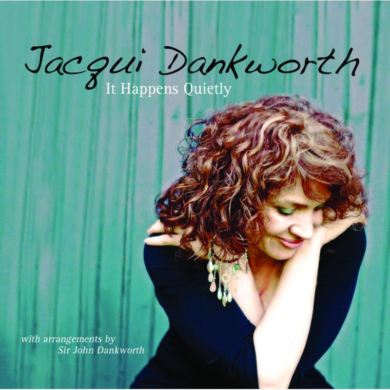 Jacqui Dankworth - It Happens Quietly - Cd