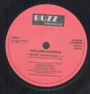 Major Harris - I Want Your Love - 7 Inch