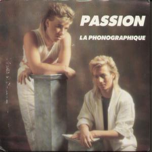 Passion - La Phonographique - 7 Inch