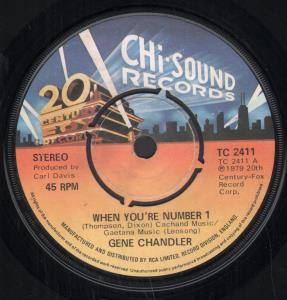 Gene Chandler - When You're Number 1 - 7 Inch