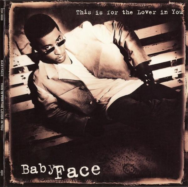 Baby Face - This Is For the Lover In You - Cd