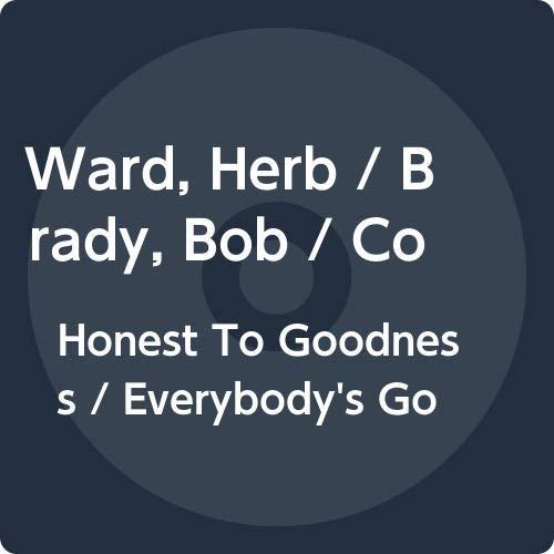 Herb Ward / Bob Brady & The Con Chords - Honest To Goodness / Everybody's Goin' To the Love-In - 7 Inch
