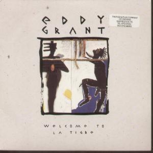 Eddy Grant - Welcome To La Tigre - 7 Inch