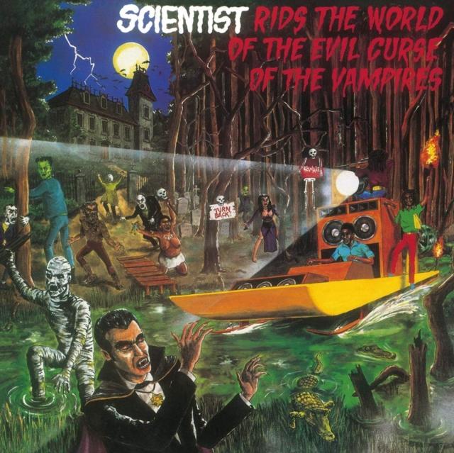 Scientist - Scientist Rids the World of the Evil Curse of the Vampires - Lp