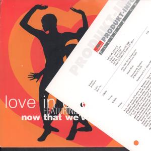 Love In Effect - Now That We've Found Love - 7 Inch