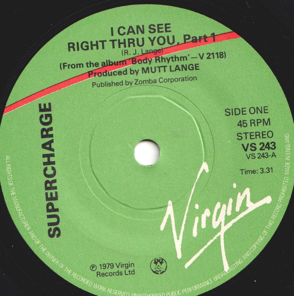 Supercharge - I Can See Right Thru You - 7 Inch