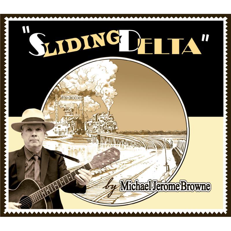 Michael Jerome Browne - Sliding Delta - Cd