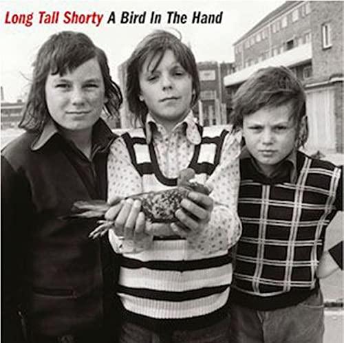 Long Tall Shorty - A Bird In the Hand (Red Vinyl) - Lp
