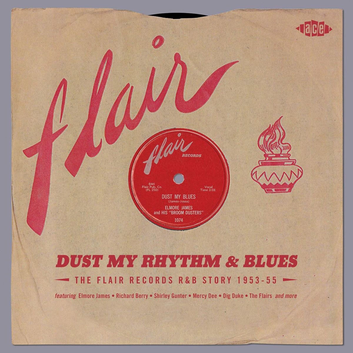 Various Artists - Dust My Rhythm & Blues ~ the Flair Records R&b Story 1953-55 - Double Cd