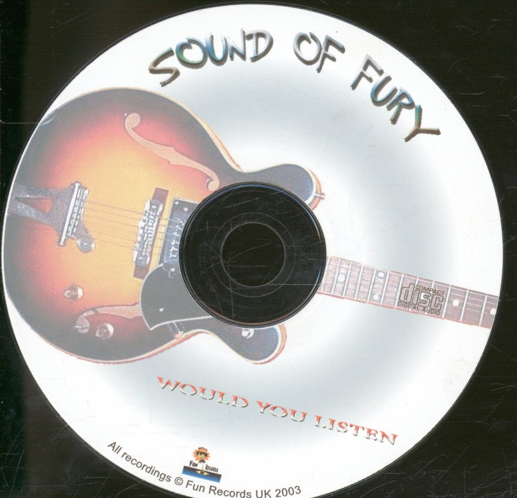 Sound Of Fury (Rock & Roll) - Would You Listen - Cdr