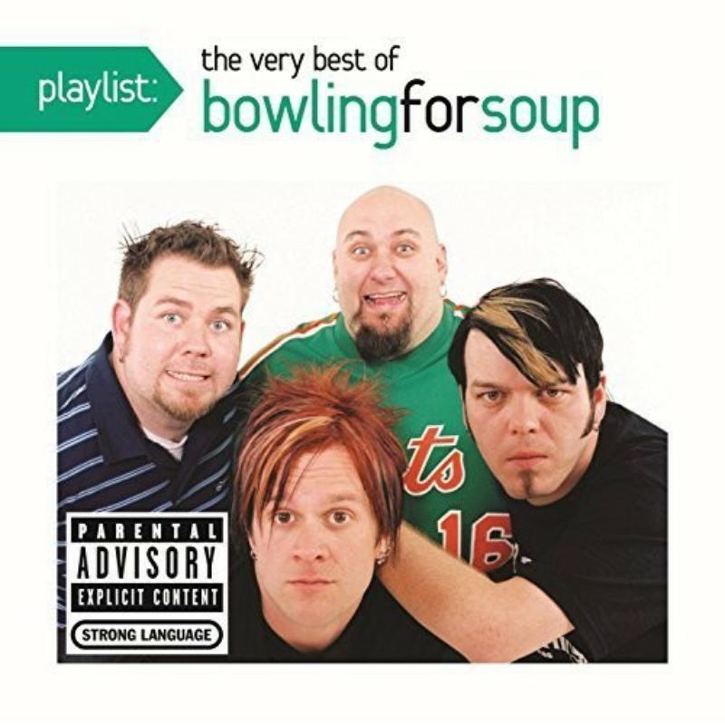 Bowling For Soup - Playlist Very Best of Bowling - Cd